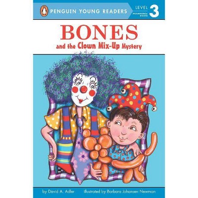 Bones and the Clown Mix-Up Mystery - by  David A Adler (Paperback)