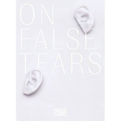 Cally Spooner: On False Tears - (Paperback)