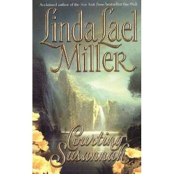Courting Susannah - by  Linda Lael Miller (Paperback)