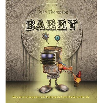 Barry - by  Colin Thompson (Paperback)