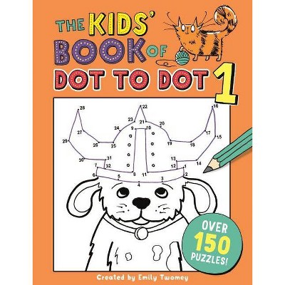 The Kids' Book of Dot to Dot 1 - (Buster Puzzle Books) by  Emily Golden Twomey (Paperback)