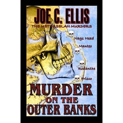 Murder on the Outer Banks - by  Joe C Ellis (Paperback)