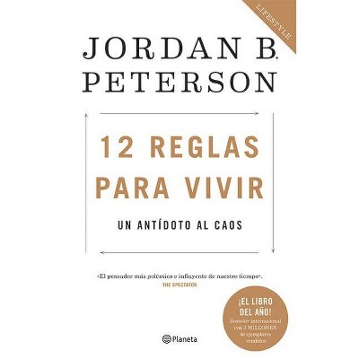 12 Reglas Para Vivir - by  Jordan Peterson (Paperback)