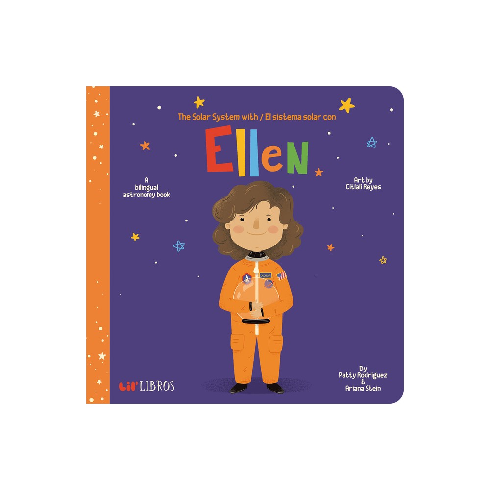 ISBN 9781947971400 product image for The Solar System with / El Sistema Solar Con Ellen - (Lil' Libros) by Patty Rodr | upcitemdb.com