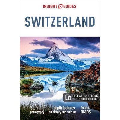 Insight Guides Switzerland (Travel Guide with Free Ebook) - 5th Edition (Paperback)