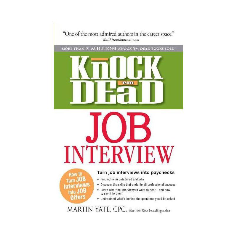 Knock 'em Dead Job Interview - (Knock 'em Dead Career Book) by  Martin Yate (Paperback), 1 of 2