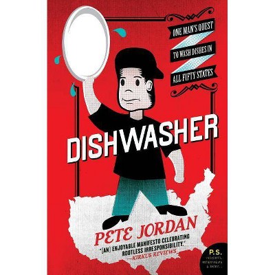 Dishwasher - (P.S.) by  Pete Jordan (Paperback)