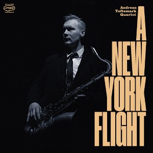 Andreas Toftemark - A New York Flight (Vinyl) - 1 of 1