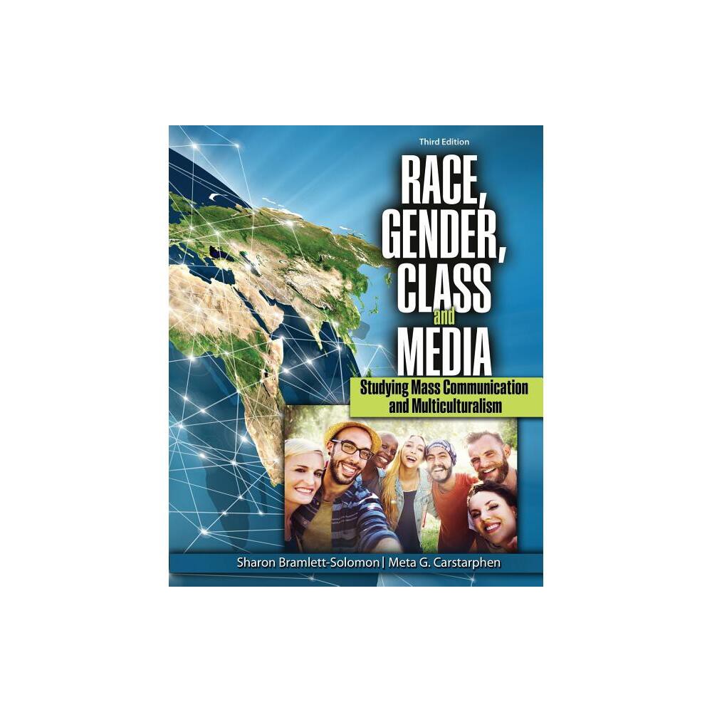 Race, Gender, Class, and Media - 3rd Edition by Bramlett_solomon-Carstarphen (Paperback)