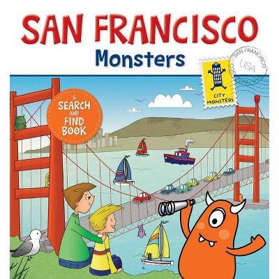 San Francisco Monsters - (Board Book)