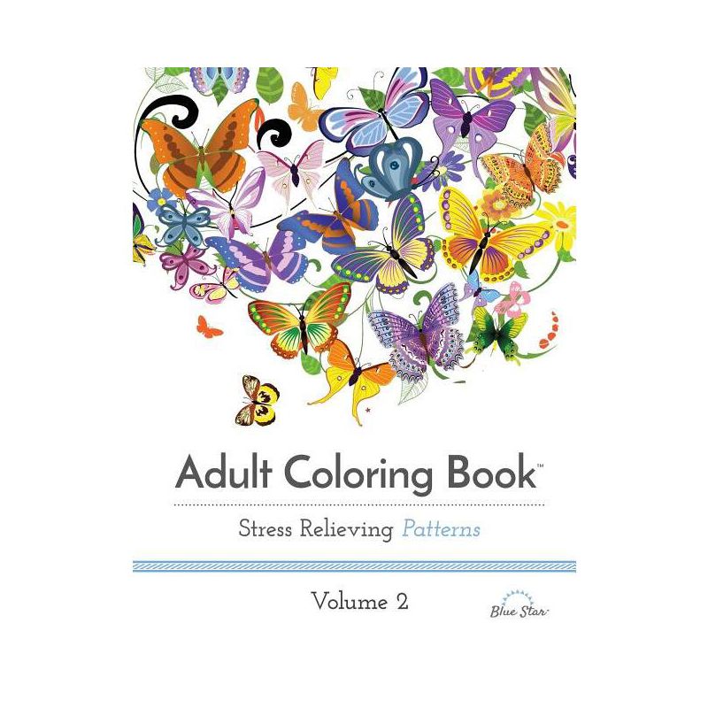 Adult Coloring Book: Stress Relieving Patterns, Volume 2 - (Paperback), 1 of 2