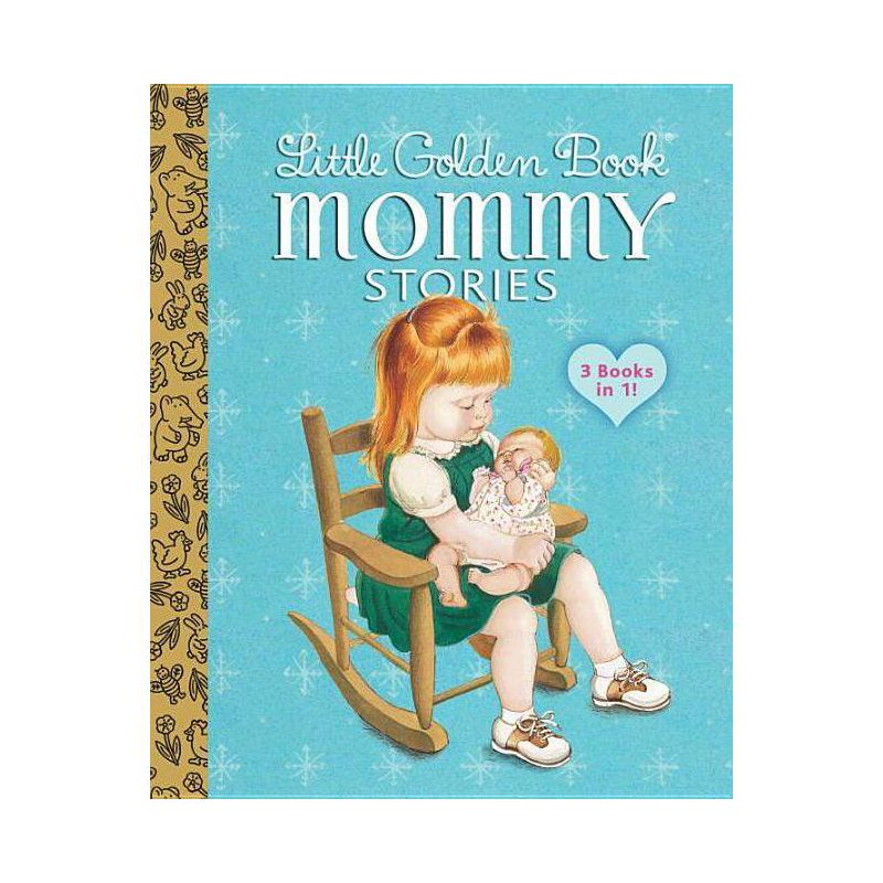 Mommy Stories ( A Little Golden Book) (Hardcover) by Eloise Wilkin, 1 of 2