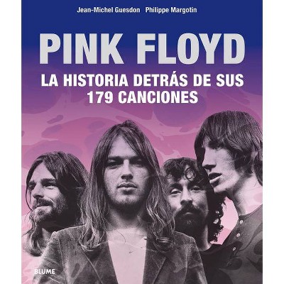 Pink Floyd - by  Jean-Michel Guesdon (Hardcover)