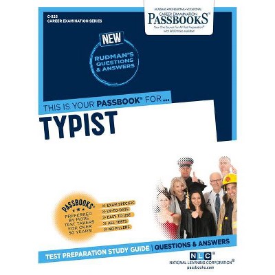 Typist (C-826), 826 - (Career Examination) by  National Learning Corporation (Paperback)