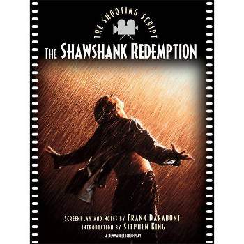 Shawshank Redemption - (Shooting Script) by  Frank Darabont & Stephen King (Paperback)
