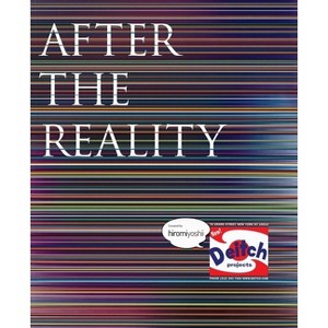 After the Reality - (Paperback) - 1 of 1