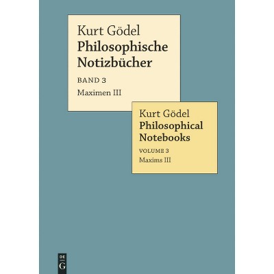 Maximen III / Maxims III - by  Kurt Gödel (Paperback)