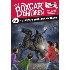 The Sleepy Hollow Mystery - (Boxcar Children Mysteries) (Paperback) - 1 of 1