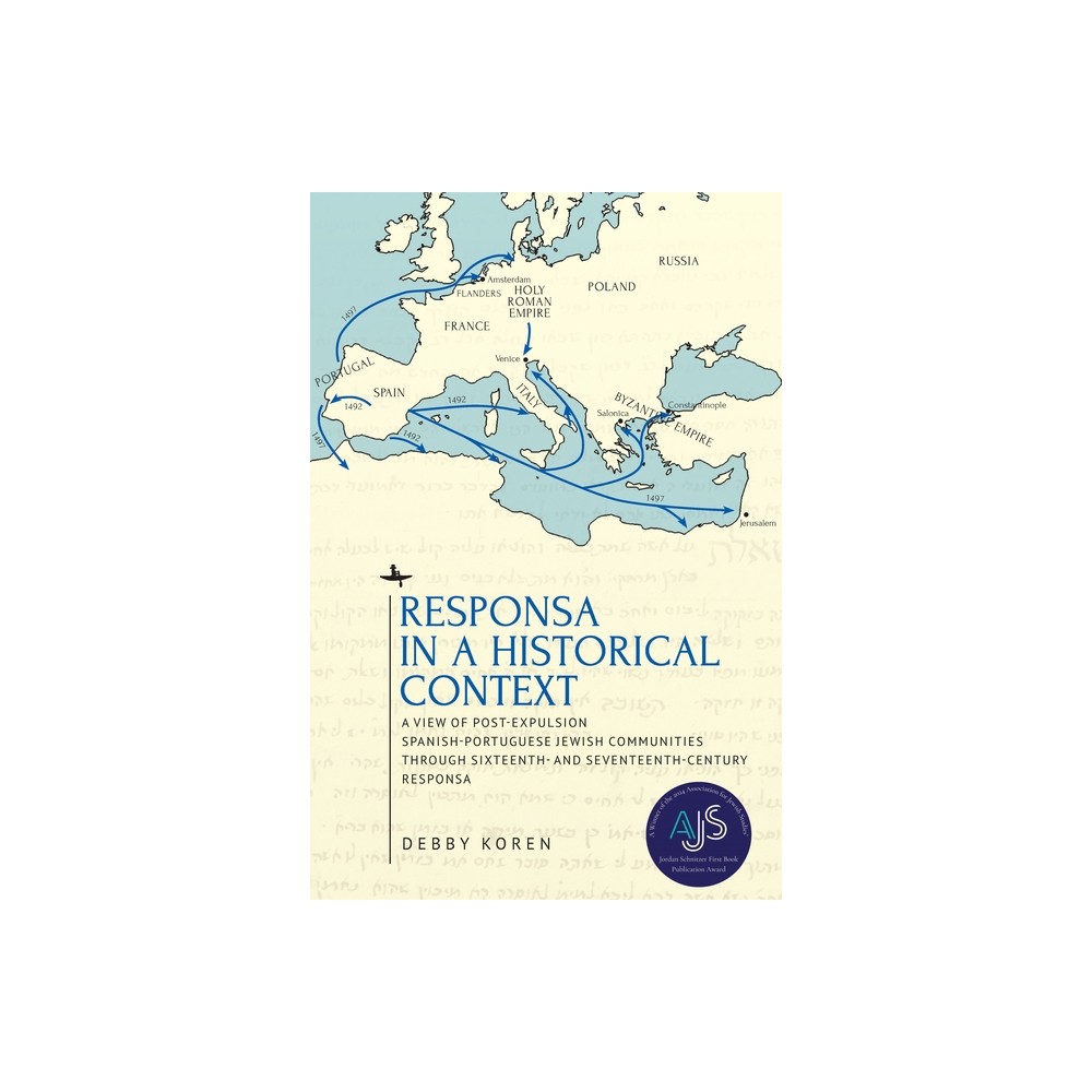 Responsa in a Historical Context - (Studies in Orthodox Judaism) by Debby Koren (Paperback)