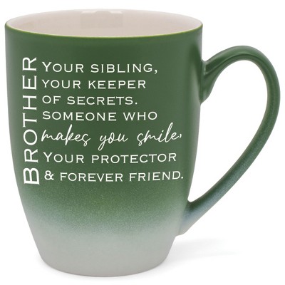 Bror: Your Sibling, Keeper Of Secrets Someone Who Makes  Two Toned Matte Green White 12 ounce Ceramic Stoneware Coffee Cup Mug