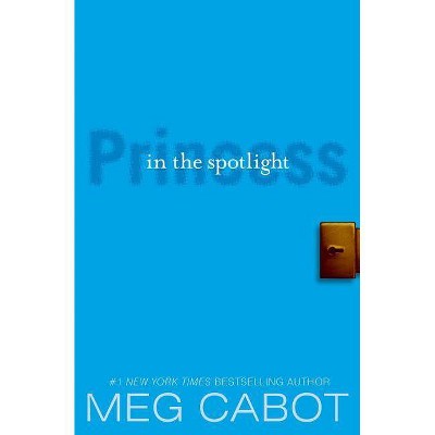 The Princess Diaries, Volume II: Princess in the Spotlight - by  Meg Cabot (Paperback)