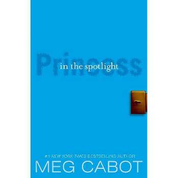 The Princess Diaries, Volume II: Princess in the Spotlight - by  Meg Cabot (Paperback)