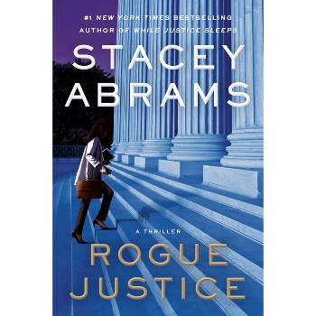 Rogue Justice - (Avery Keene) by Stacey Abrams