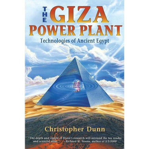 The Giza Power Plant - By Christopher Dunn (paperback) : Target