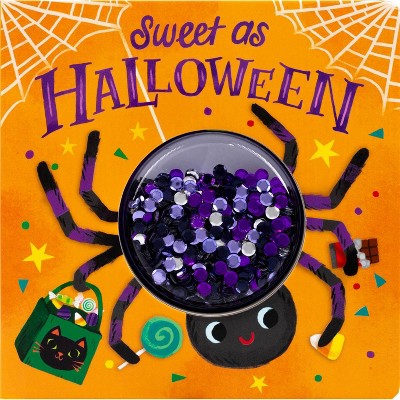 Sequin Shaker: Sweet as Halloween - by  Editors of Silver Dolphin Books (Board Book)