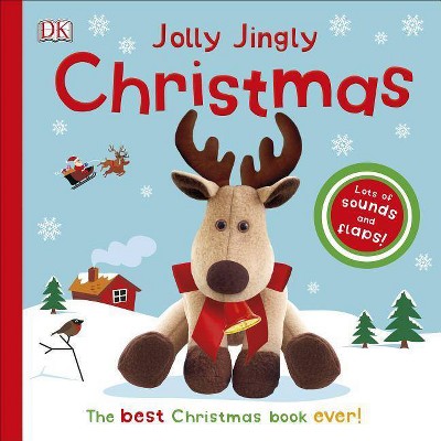 Jolly Jingly Christmas - by  DK (Board Book)