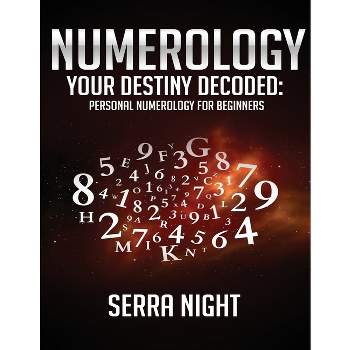 Numerology - by  Serra Night (Paperback)