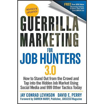 Guerrilla Marketing for Job Hunters 3.0 - 3rd Edition by  Jay Conrad Levinson & David E Perry (Paperback)