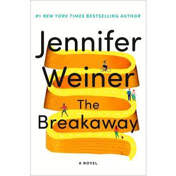 The Breakaway - by Jennifer Weiner
