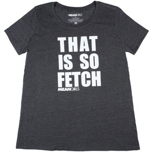Mean Girls Womens' Plus Size That Is So Fetch Crew T-Shirt Curvy Juniors Adult - 1 of 3
