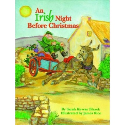 An Irish Night Before Christmas - by  Sarah Blazek (Hardcover) - image 1 of 1