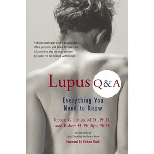 Lupus Q & A - by  Robert G Lahita & Robert H Phillips (Paperback) - 1 of 1