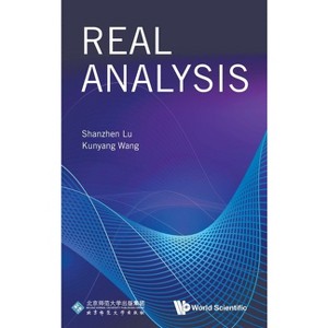 Real Analysis - by  Kunyang Wang Shanzhen Lu (Hardcover) - 1 of 1