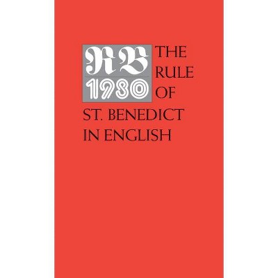  The Rule of St. Benedict in English - (Paperback) 