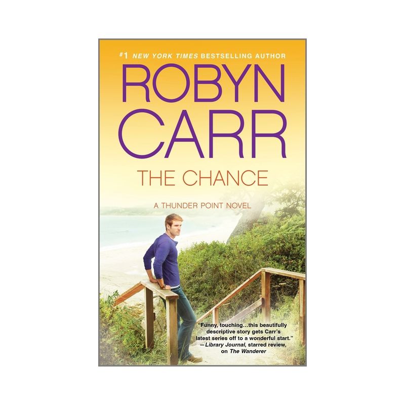 The Chance (Reissue)(Mass Market Paperback) by Robyn Carr, 1 of 2