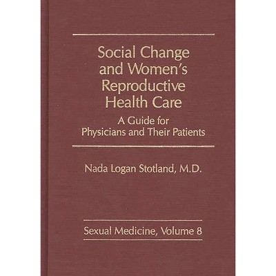 Social Change And Women s Reproductive Health Care sexual