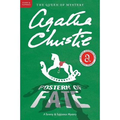 Postern of Fate - (Tommy & Tuppence Mysteries) by  Agatha Christie (Paperback)