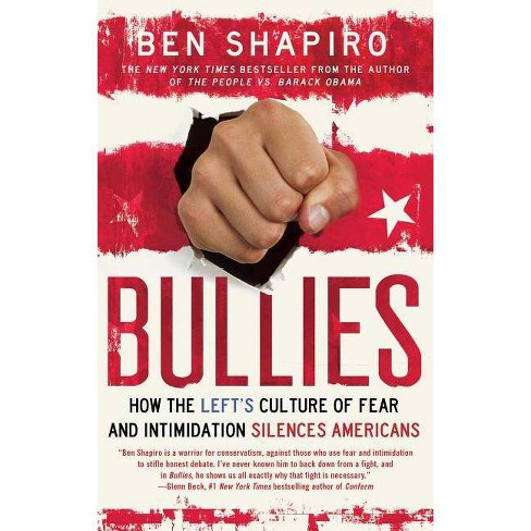 Bullies - by  Ben Shapiro (Paperback) - image 1 of 1