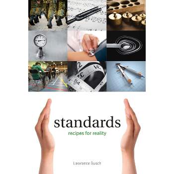 Standards - (Infrastructures) by  Lawrence Busch (Paperback)
