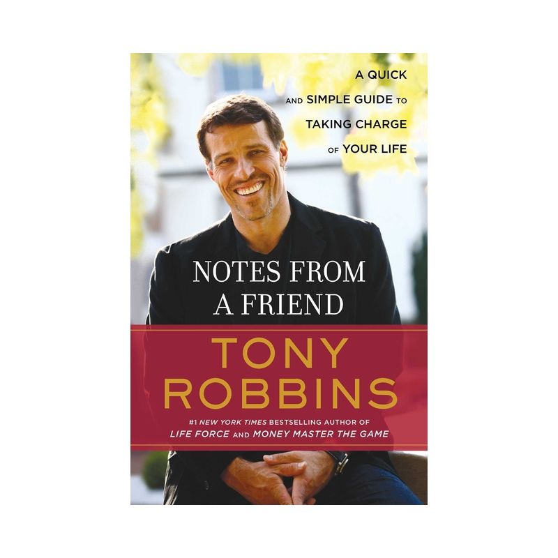 Notes from a Friend - by  Tony Robbins (Paperback), 1 of 2