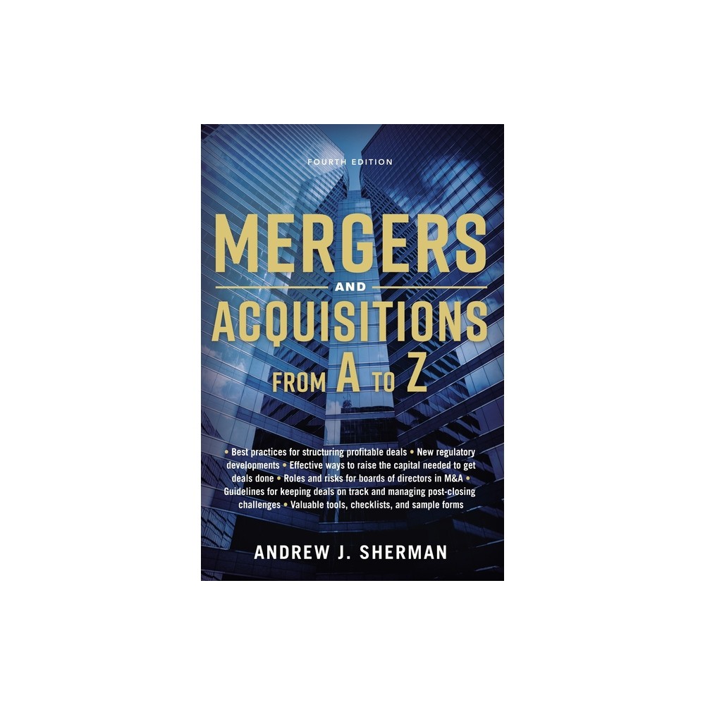 Mergers and Acquisitions from A to Z - by Andrew Sherman (Paperback)