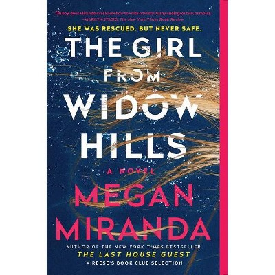 The Girl from Widow Hills - by Megan Miranda (Paperback)