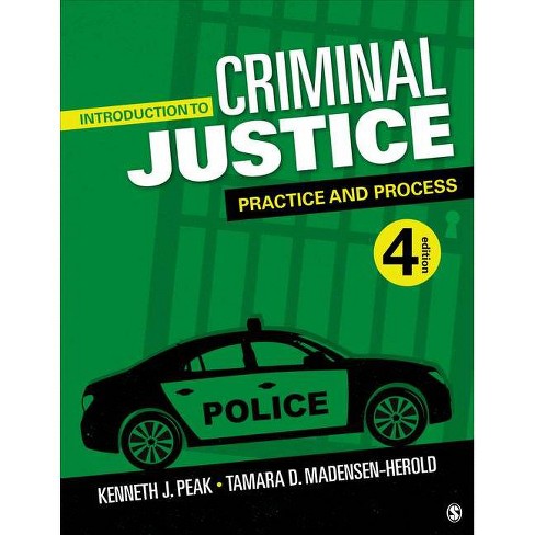 Introduction To Criminal Justice - 4th Edition By Kenneth J Peak &amp; Tamara D  Herold (paperback) : Target