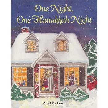 One Night, One Hanukkah Night - by  Aidel Backman (Paperback)