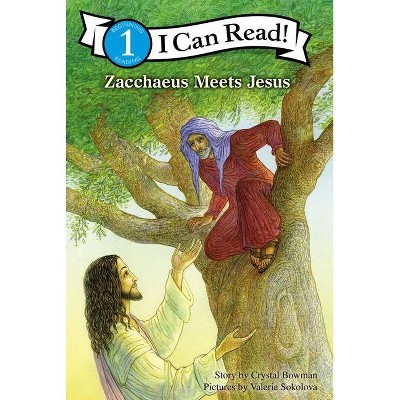 Zacchaeus Meets Jesus - (I Can Read! / Bible Stories) by  Crystal Bowman (Paperback)