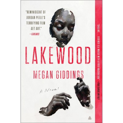 Lakewood - by  Megan Giddings (Paperback)